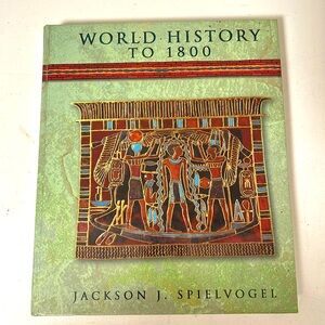 World History to 1800 by Jackson J. Spielvogel